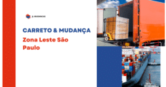 Descubra dicas, tendências da Empresa de carreto e mudanças Zona Leste São Paulo. Planeje sua mudança com eficiência e segurança! O Guia Completo.